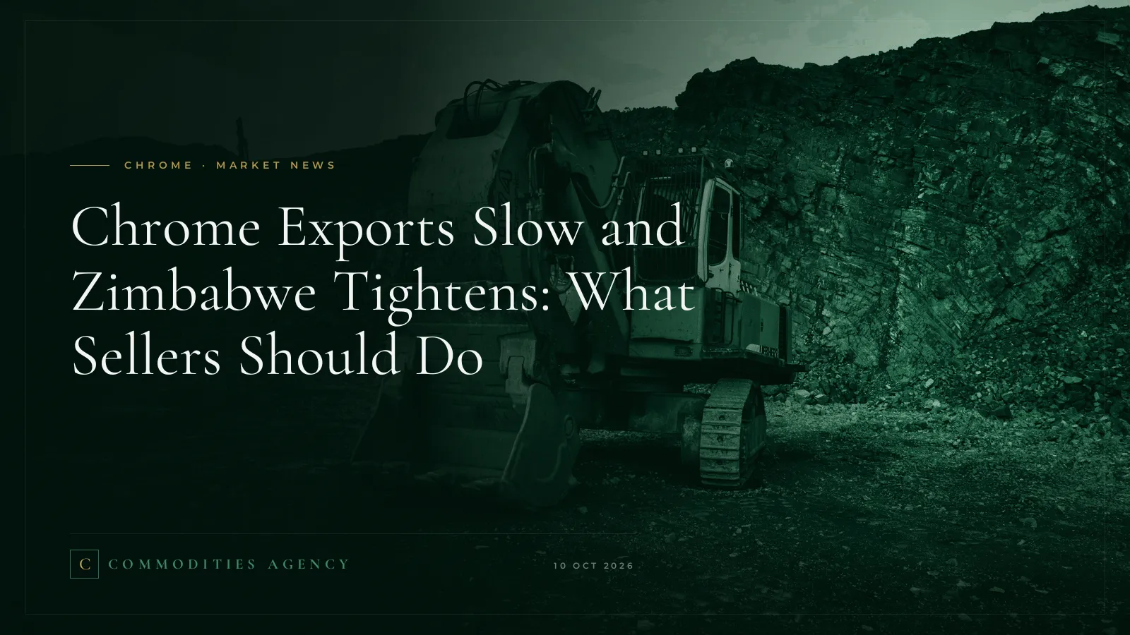 Chrome Exports Slow and Zimbabwe Tightens: What Sellers Should Do